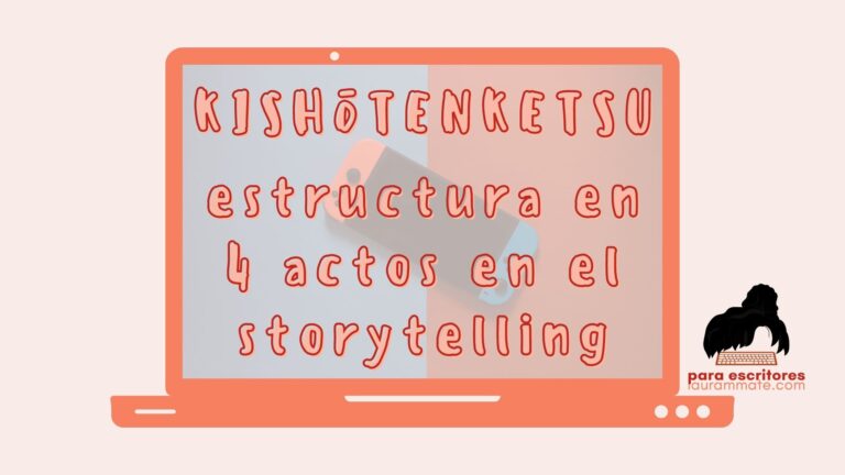 Kishotenketsu estructura en 4 actos
